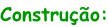 Construção: